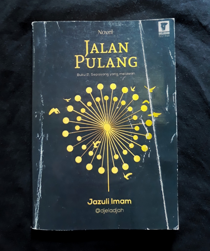 Resensi Buku: Jalan Pulang – Jazuli Imam